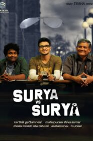Surya Vs Surya (2015) Telugu AHA WEB-DL – [1080p, 720p, 480p, 360p] – AVC – AAC2.0