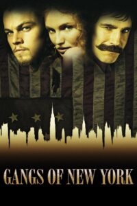 Gangs of New York (2002) REMASTERED BluRay – [1080p, 720p, 576p] – x264 – [Tamil + Telugu + Hindi + English] – (DD+5.1 – 640Kbps) – ESub