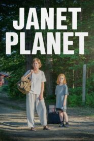 Janet Planet (2023) HQ HDRips – [1080p, 720p, 576p] – x264 – (DD+5.1 – 640Kbps) [Telugu + Tamil + Hindi + English]