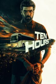 Ten Hours (2025) Kannada WEB-DL – [1080p, 720p, 576p] – AVC – (AAC 2.0) – ESub