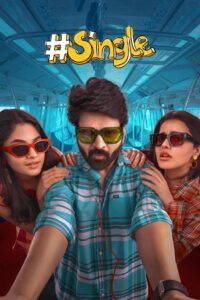 #Single (2025) Tamil WEB-DL – [4K-2160p, 1080p, 720p, 576p] – HEVC/AVC – (DD+5.1 – 640Kbps & AAC) – ESub